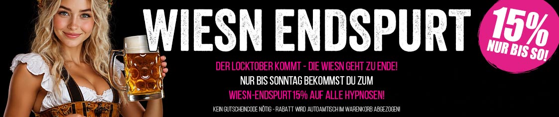 Erotische Hypnose Wiesn-Endspurt