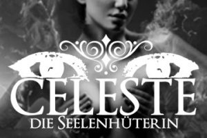 Erotische Hypnosen von Celeste der Seelenhüterin